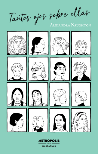 Tantos ojos sobre ellas