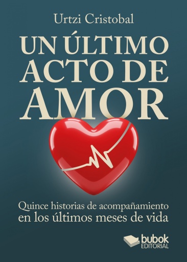 Un último acto de amor