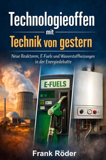 Technologieoffen mit Technik von gestern
