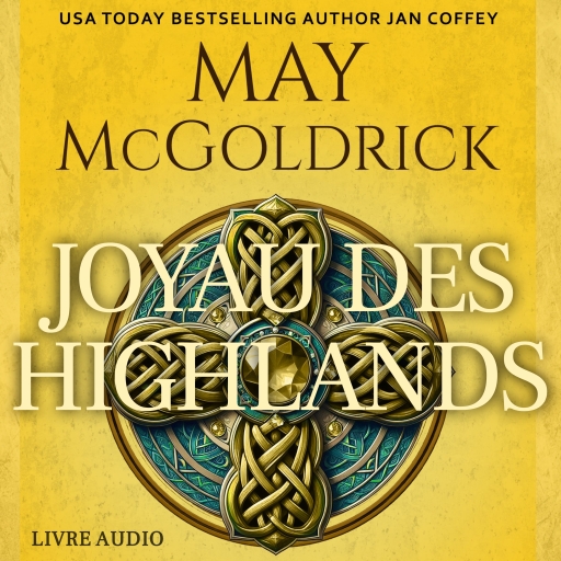 Portada del audiolibro «Joyau des Highlands», de May McGoldrick, Jan Coffey