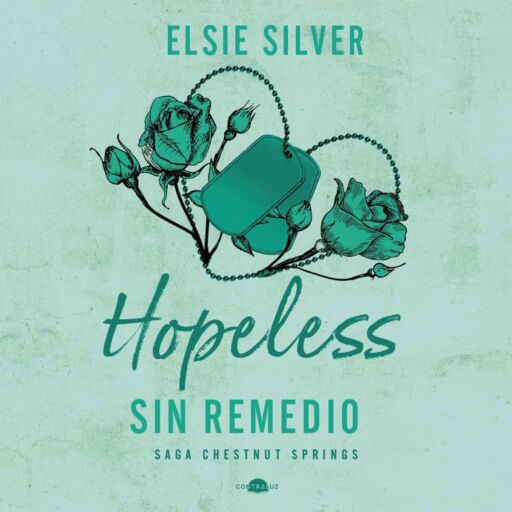 Hopeless: Sin remedio
