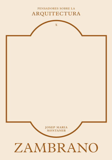 Zambrano sobre la arquitectura