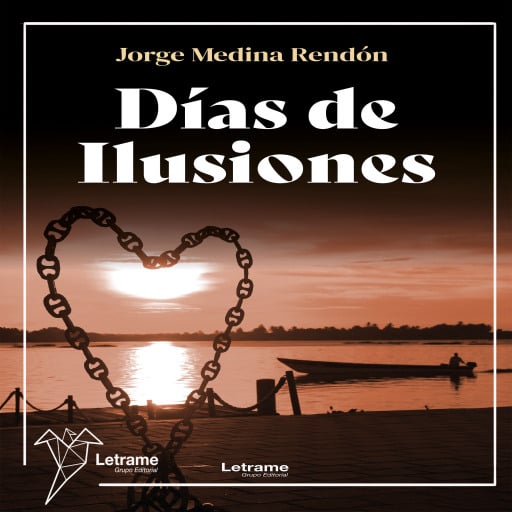 Días de ilusiones