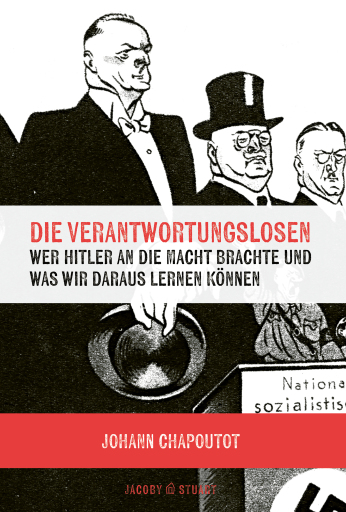 Die Verantwortungslosen