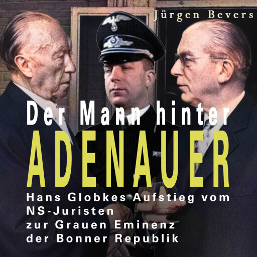Der Mann hinter Adenauer