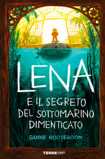 Lena e il segreto del sottomarino dimenticato