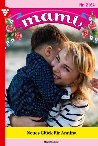 Neues Glück  für Annina