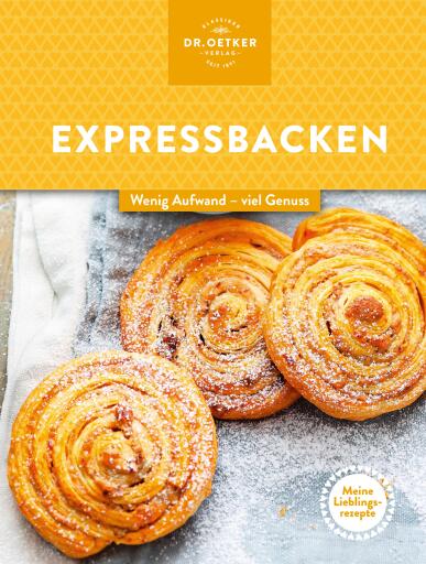 Meine Lieblingsrezepte: Expressbacken
