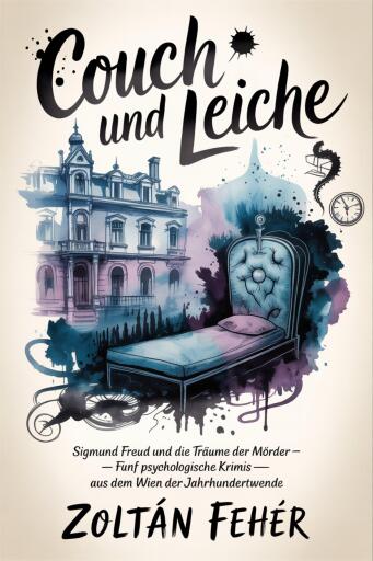 Portada del libro «Couch und Leiche», de Zoltán Fehér