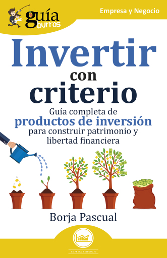 GuíaBurros: Invertir con criterio