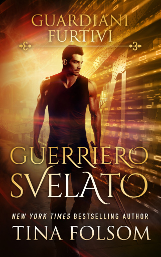 Portada del libro «Guerriero Svelato», de Tina Folsom