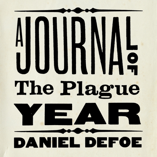 A Journal of the Plague Year
