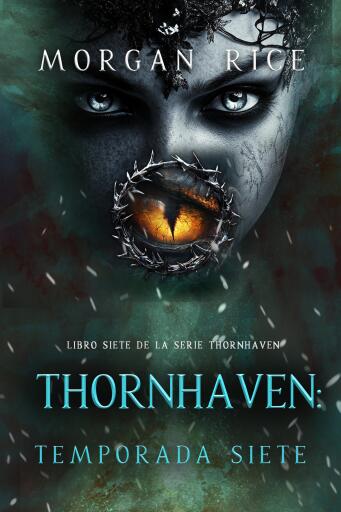Portada del libro «Thornhaven: temporada siete (Libro siete de la serie Thornhaven)», de Morgan Rice