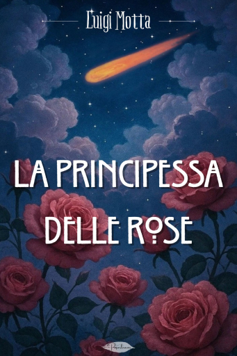 La principessa delle rose