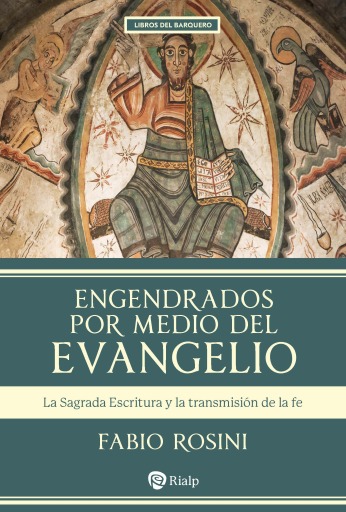 Engendrados por medio del evangelio