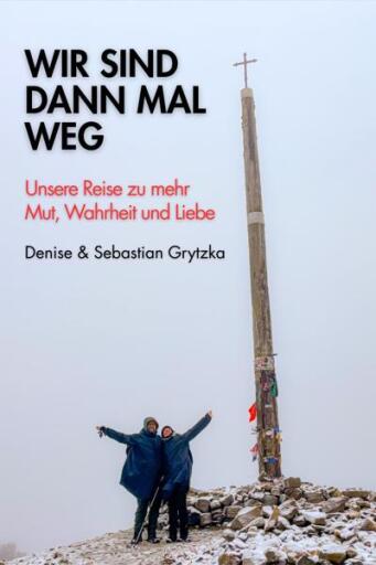 Portada del libro «Wir sind dann mal weg», de Sebastian Grytzka