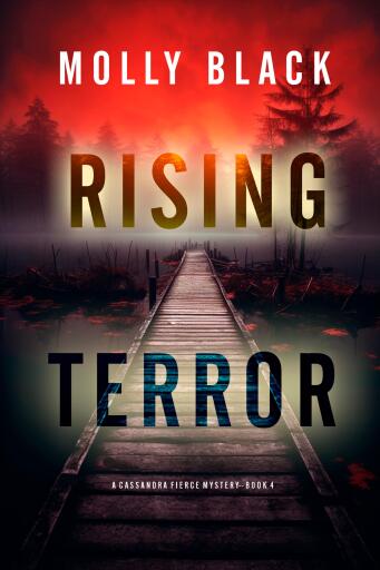 Portada del libro «Rising Terror (A Cassandra Fierce Suspense Thriller—Book Four)», de Molly Black