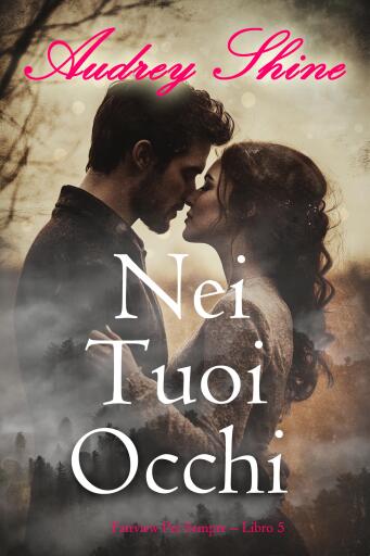 Nei Tuoi Occhi (Fairview Per Sempre – Libro 5)