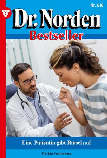 Eine Patientin gibt Rätsel auf