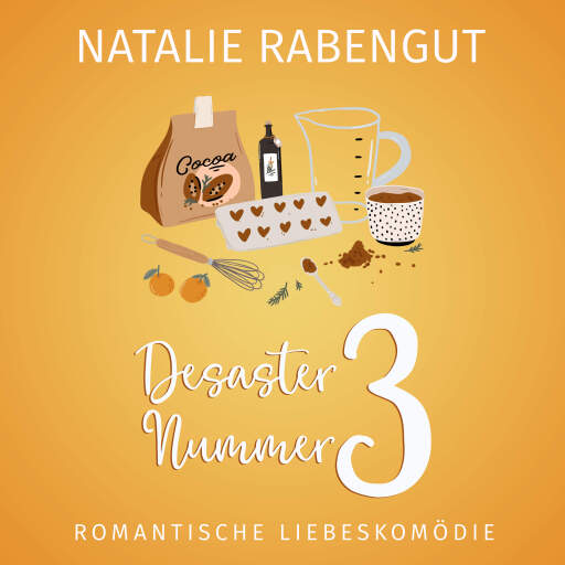 Portada del audiolibro «Desaster Nummer 3», de Natalie Rabengut