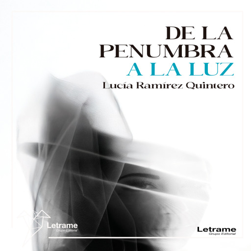 De la penumbra a la luz
