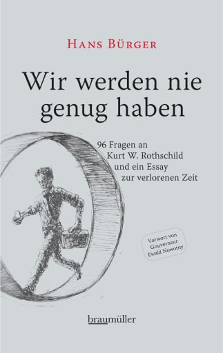 Portada del libro «Wir werden nie genug haben», de Hans Bürger