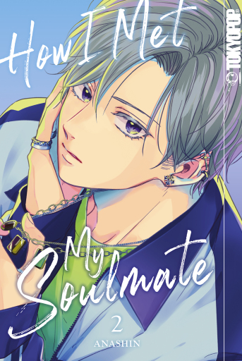 How I met my Soulmate, Band 02