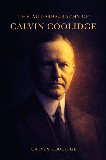 The Autobiography of Calvin Coolidge