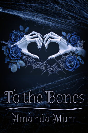 To the Bones