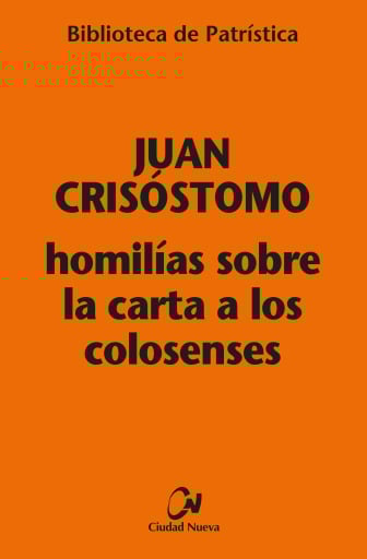 Homilías sobre la carta a los Colosenses