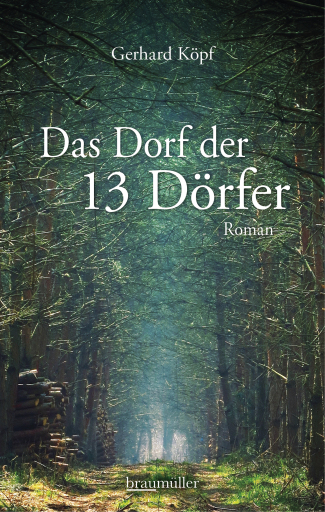 Portada del libro «Das Dorf der 13 Dörfer», de Gerhard Köpf