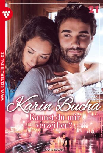 Portada del libro «Kannst du mir verzeihen?», de Karin Bucha