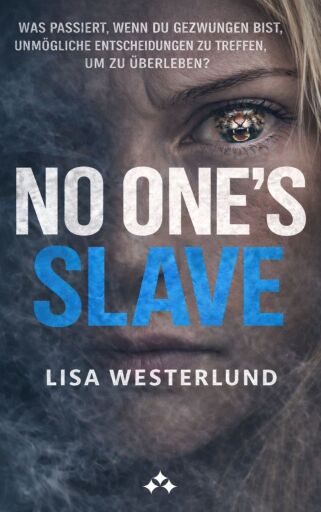 Portada del libro «No One's Slave», de Lisa Westerlund