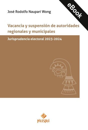 Vacancia y suspensión de autoridades regionales y municipales: vacancia y suspensión