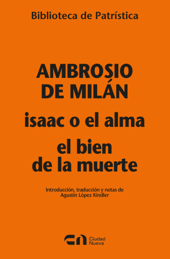 Isaac o el alma - El bien de la muerte