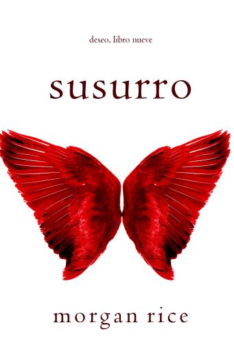 Portada del libro «Susurro (Deseo, Libro nueve)», de Morgan Rice