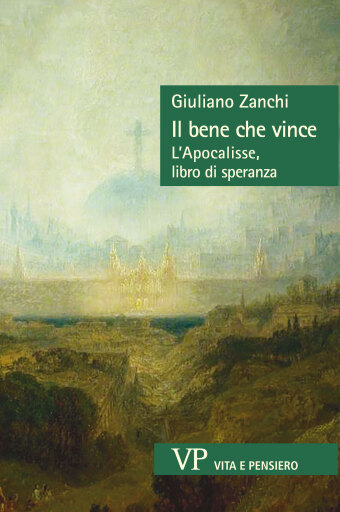 Portada del libro «Il bene che vince», de Giuliano Zanchi