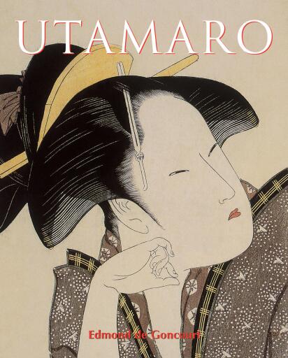 Portada del libro «Utamaro», de Edmond de Goncourt