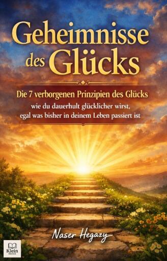 Geheimnisse des Glücks