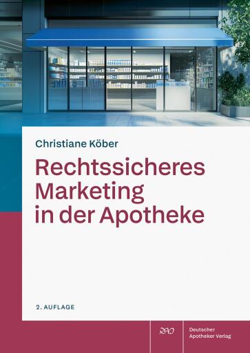 Portada del libro «Rechtssicheres Marketing in der Apotheke», de Christiane Köber