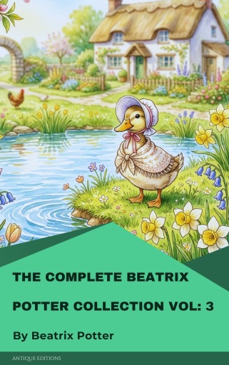 The Complete Beatrix Potter Collection vol 3