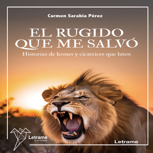 El rugido que me salvó