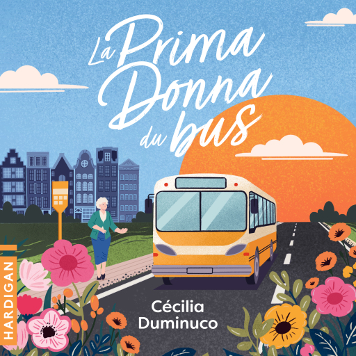 Portada del audiolibro «La Prima Donna du bus», de Cécilia Duminuco