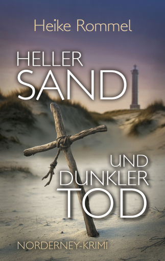 Portada del libro «Heller Sand und dunkler Tod», de Heike Rommel