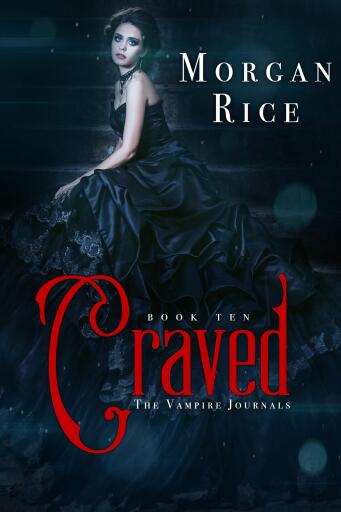 Portada del libro «Craved (Book #10 of the Vampire Journals)», de Morgan Rice