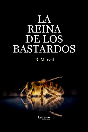 La reina de los bastardos