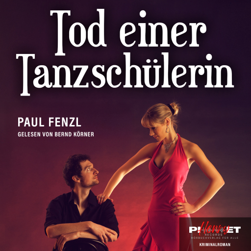 Portada del audiolibro «TOD EINER TANZSCHÜLERIN», de Paul Fenzl