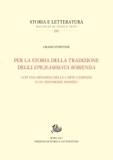 Per la storia della tradizione degli Epigrammata Bobiensia
