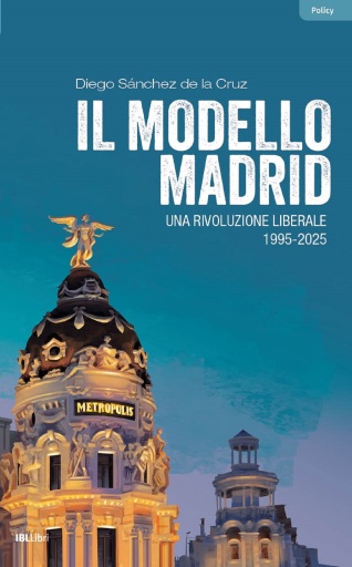 Il modello Madrid