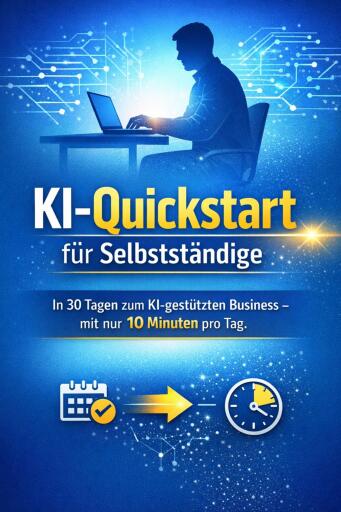 KI-Quickstart für Selbstständige